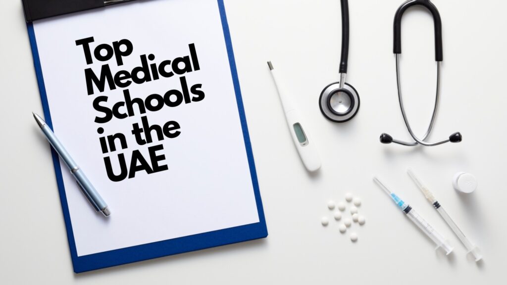 Top Medical Schools in the UAE