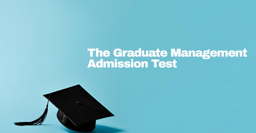 GMAT Test Preparation in 2026: A Complete Guide to Scoring Higher